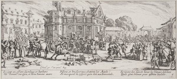 Les Grandes Misиres depict the destruction unleashed on civilians during the Thirty Years' War; Destruction of a Convent