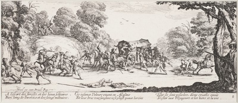 Les Grandes Misиres depict the destruction unleashed on civilians during the Thirty Years' War; Attack on a Coach