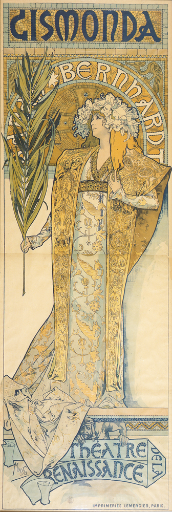A poster of a woman crowned with leaves, holding a branch in her right hand, standing on a platform with a small man below. The words Gismonda above and Theatre dela Renaissance below. The colors include metallic gold, yellow and pale blue.