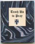 Blue and white marbled card stock. Herschel writes an introduction about prayer followed by The Lord’s prayer annotated by Herschel Logan.