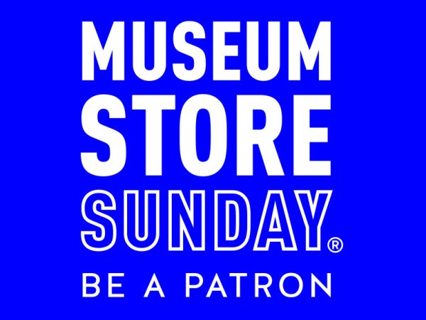 Blue background with white text Museum Store Sunday Be a Patron