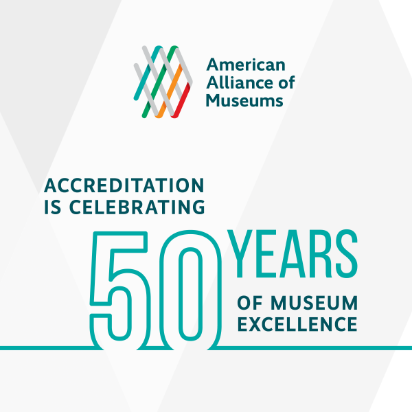 American Alliance of Museums graphic with their multi-color logo and the words in sans-serif teal font Accreditation is Celebrating 50 Years of Museum Excellence