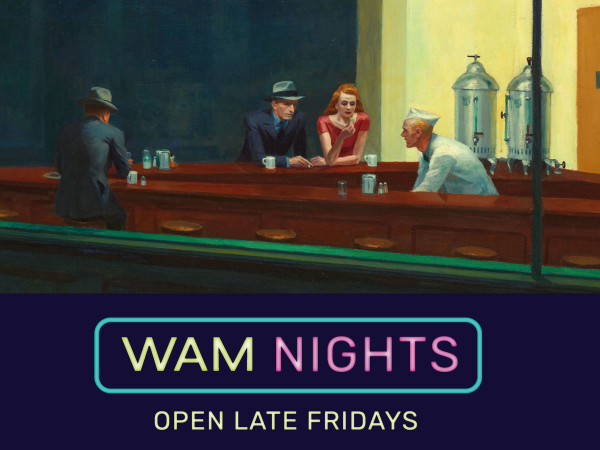 WAM Nights graphic with image of Edward Hopper's 