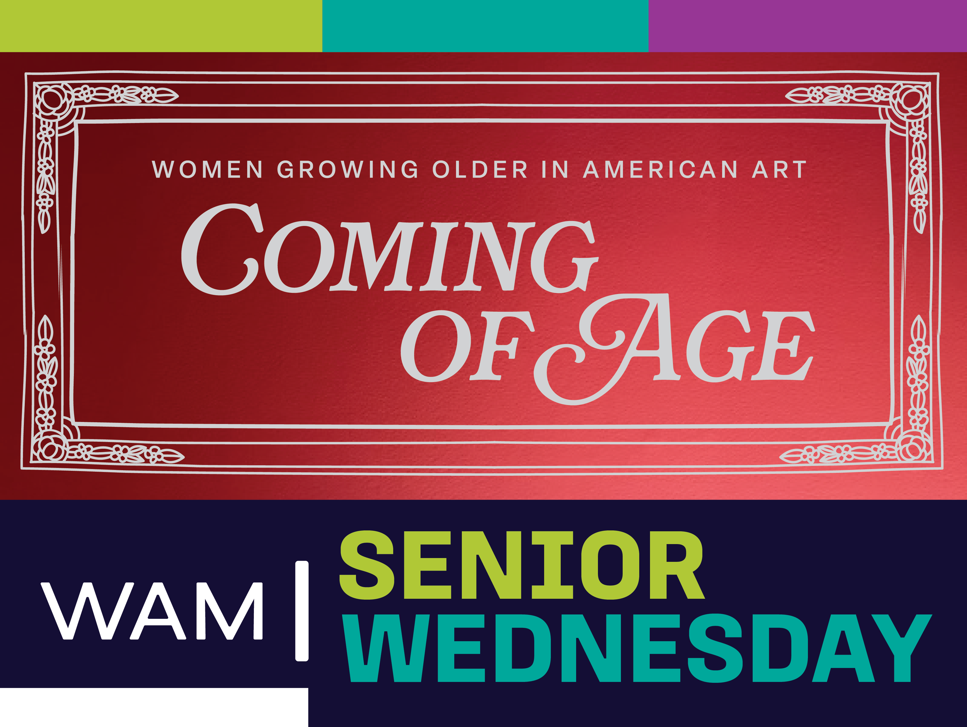 Senior Wednesday: Curator Talk—Coming of Age - Wichita Art Museum