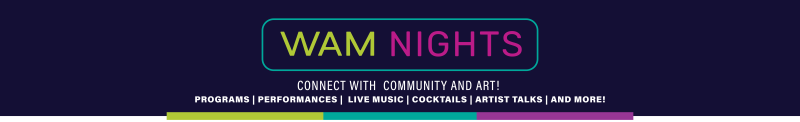 Wichita Art Musuem: WAM Night's Graphic