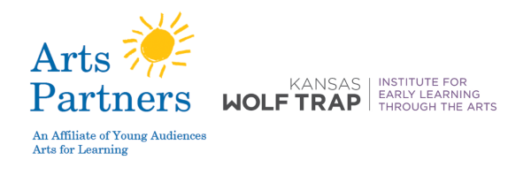 alt= Art Partners - An Affiliate of Young Audiences Arts for Learning, Kansas Wolf Trap - Institute for Early Learning Through the Arts,
