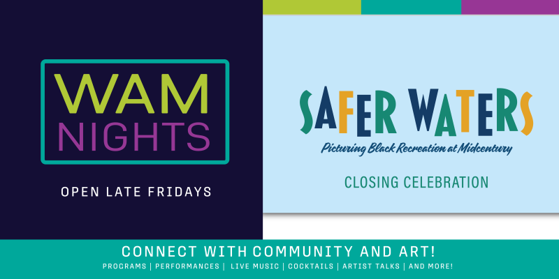 alt= WAM Nights, Safer Waters: Picturing Black Recreation at the Mid-Century exhibition closing banner, dark blue, light blue, swing