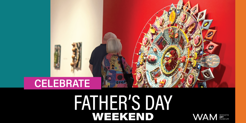 alt = Celebrate Father's Day Weekend at WAM, a man and woman admiring a