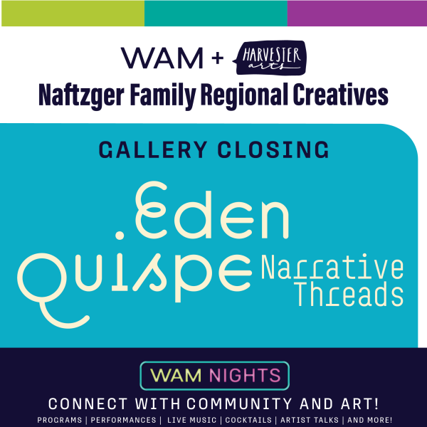 alt= Eden Quispe Gallery Closing, blue banner, WAM Nights