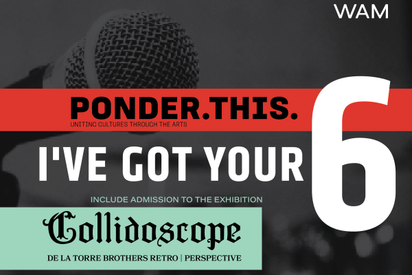 alt= Ponder. This. I've Got Your 6, Free admission to 'Collidoscope'