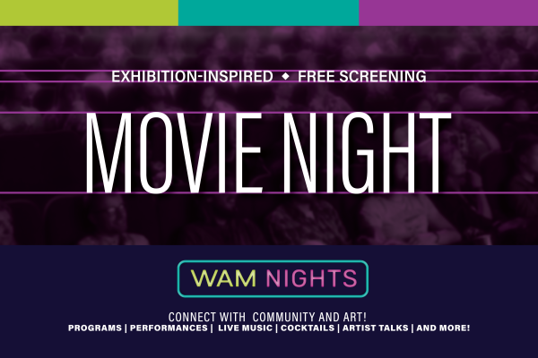 alt= WAM Nights: Movie Night banner